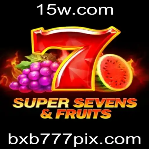 7SuperSevensFruits: Guia Completo e Atualizado sobre o Novo Jogo de Cassino
