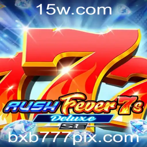 Descubra RushFever7sDeluxeSE: Um Novo Fenômeno no Mundo dos Jogos
